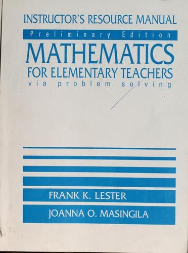 Mathematics for elementary teachers via problem solving
