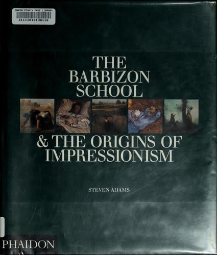 The Barbizon school & the origins of impressionism