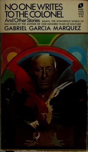 No One Writes to the Colonel and Other Short Stories