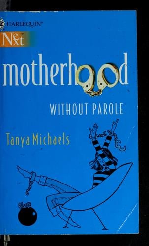 Motherhood without parole