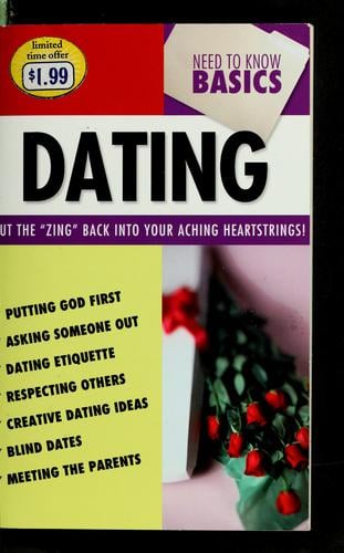Need to know basics--dating