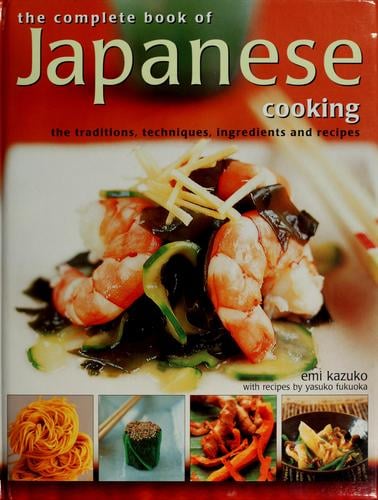 The complete book of Japanese cooking