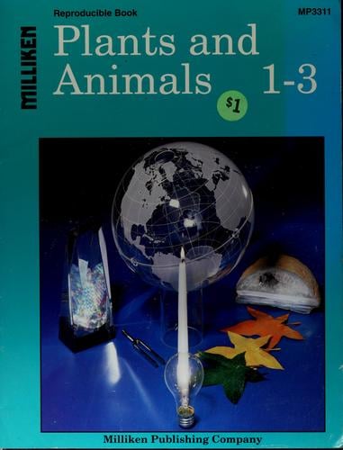Plants and animals, 1-3