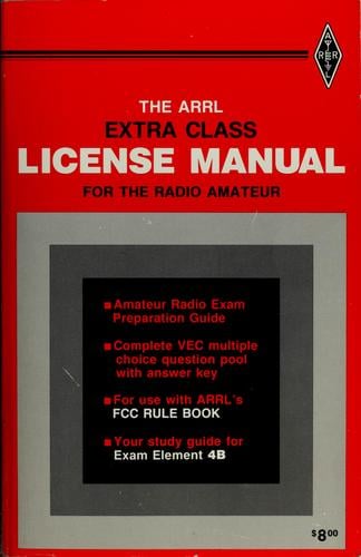 The ARRL extra class license manual for the radio amateur