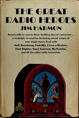 The great radio heroes