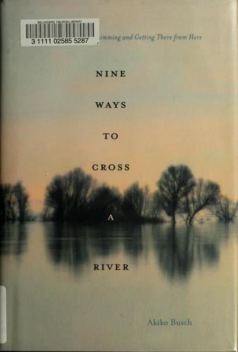 Nine ways to cross a river