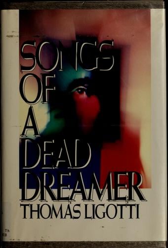 Songs of a dead dreamer