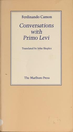 Conversations with Primo Levi