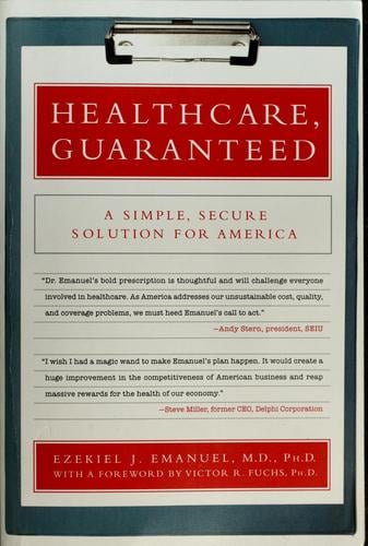 Healthcare, guaranteed