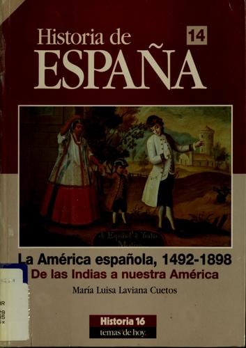 La América española, 1492-1898