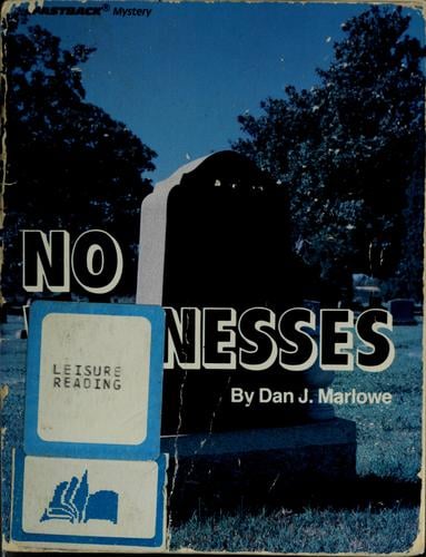 No witnesses