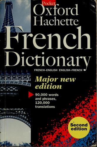 The pocket Oxford Hachette French dictionary