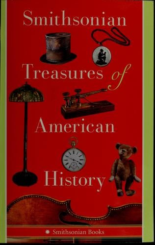 Smithsonian treasures of American history