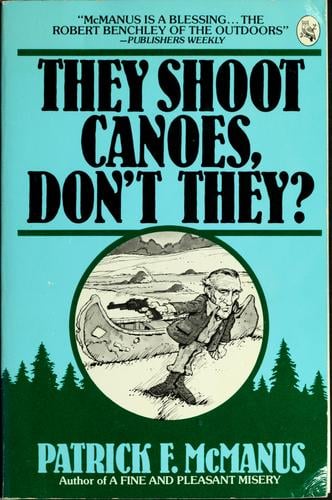 They shoot canoes, don't they?