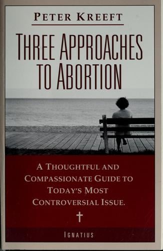 Three approaches to abortion
