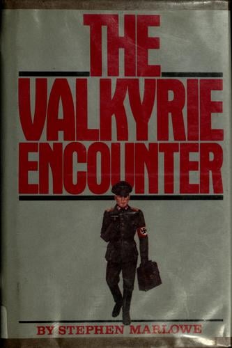 The Valkyrie encounter