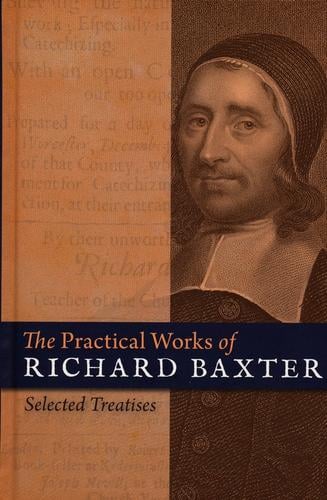 The Practical Works of Richard Baxter