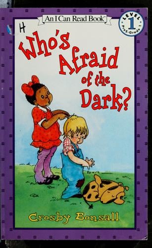 Who's afraid of the dark?