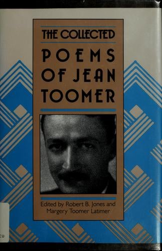 The collected poems of Jean Toomer