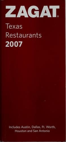 Zagat 2007 Texas Restaurants
