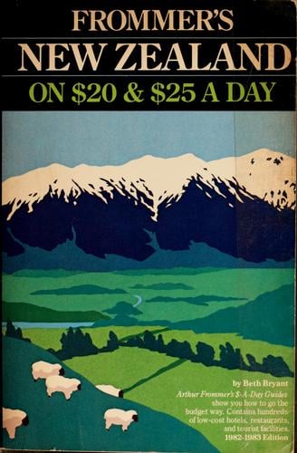 Frommer's New Zealand on $20 & $25 a day