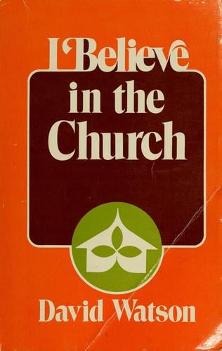 I believe in the church