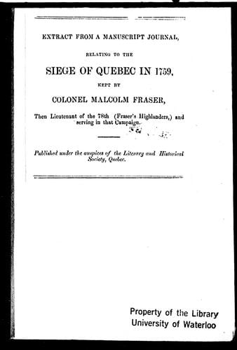 Extract from a manuscript journal, relating to the siege of Quebec in 1759