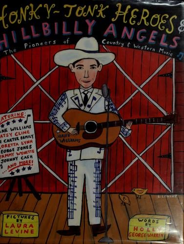 Honky-tonk heroes & hillbilly angels