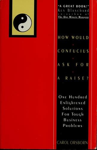 How would Confucius ask for a raise?