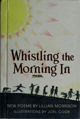 Whistling the morning in