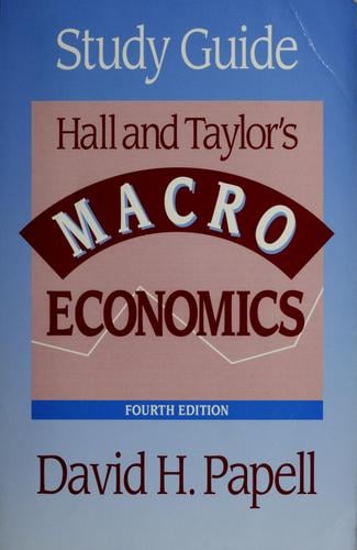 Study guide, Hall and Taylor's Macroeconomics