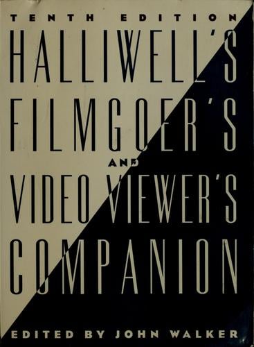 Halliwell's Filmgoer's and video viewer's companion