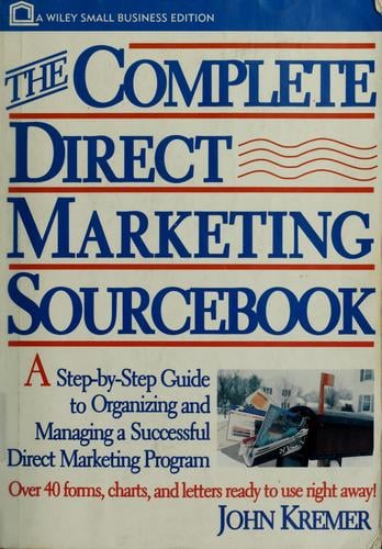 The complete direct marketing sourcebook