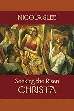 Seeking the Risen Christa