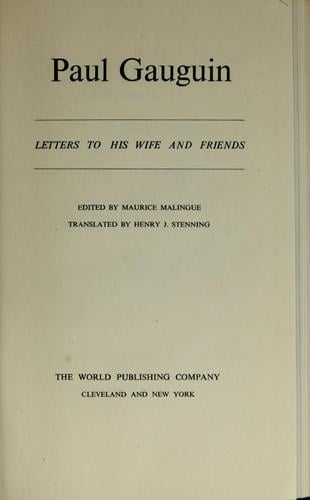 Letters to his wife and friends