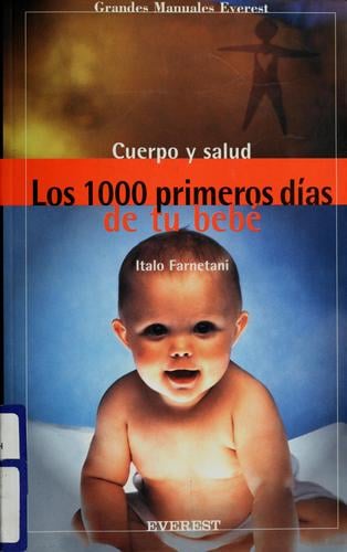 Los 1000 primeros días de tu bebé