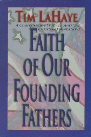 Faith of our Founding Fathers