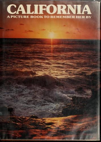 California, a picture book to remember her by