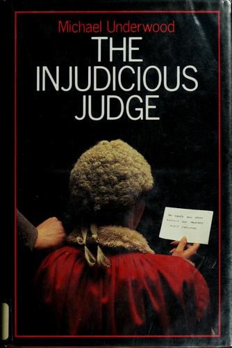 The injudicious judge