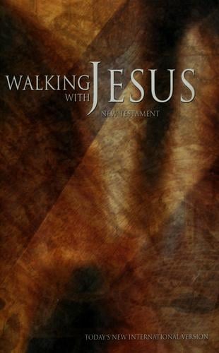 Walking with Jesus New Testament