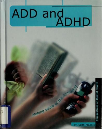 ADD and ADHD