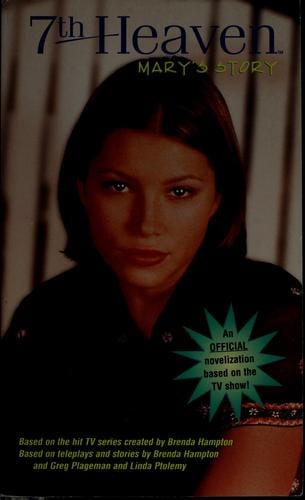 7th Heaven : Mary's story