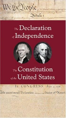 The Declaration of Independence ; the Constitution of the United States