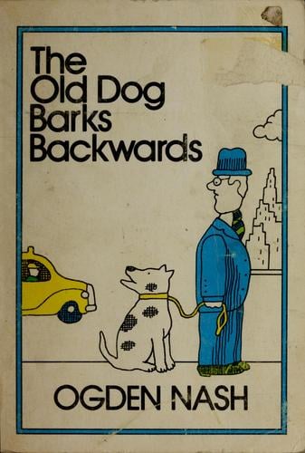 The old dog barks backwards