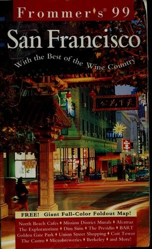 Frommer's 99 San Francisco