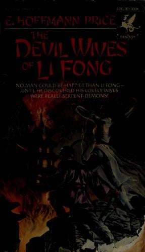 The devil wives of Li Fong