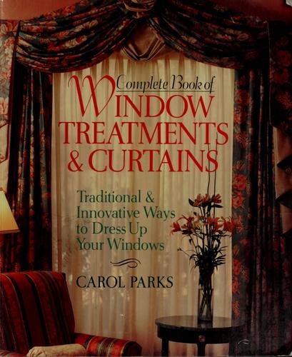 Complete book of window treatments & curtains