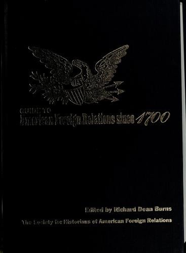 Guide to American foreign relations since 1700