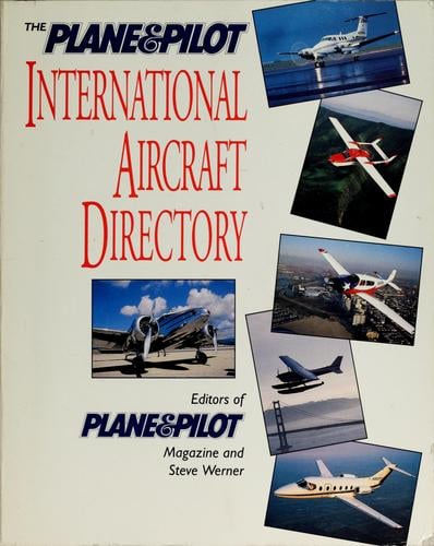 The Plane & pilot international aircraft directory