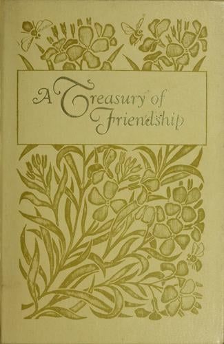 A Treasury of friendship